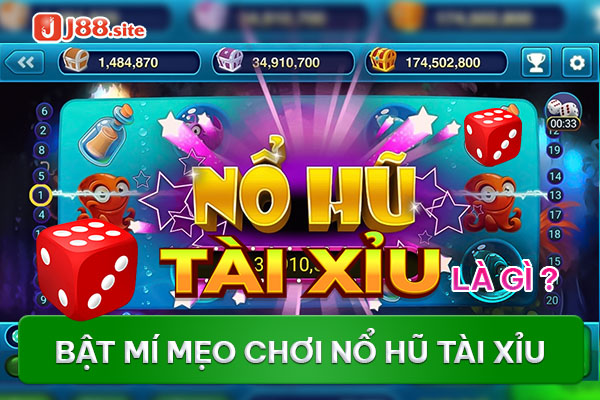 Nổ hũ tài xỉu